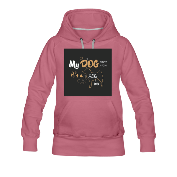 My Dog Is Not a Fox It's a Shiba Inu Women’s Premium Hoodie - mauve