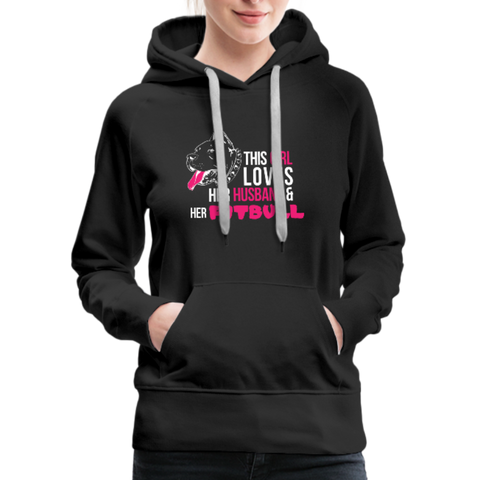 This Girl Loves Her Husband & Her Pitbull Women’s Premium Hoodie - black