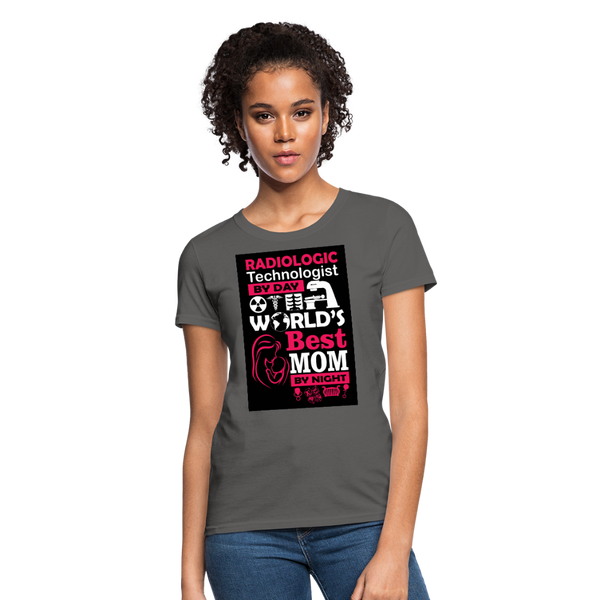 Radiologic Technologist By Day World's Best Mom By Night Women's T-Shirt - charcoal