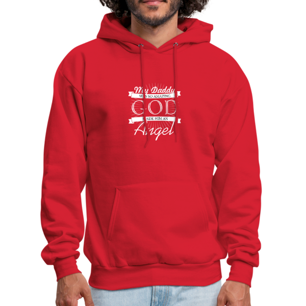 My Daddy Was So Amazing God Made Him An Angel Men's Hoodie - red