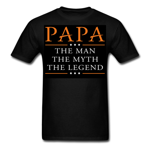 Papa The Man The Myth The Legend Men's T-Shirt - black