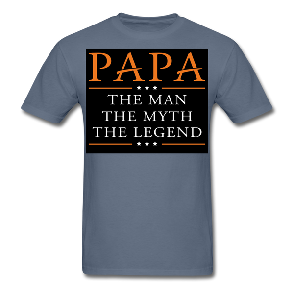 Papa The Man The Myth The Legend Men's T-Shirt - denim
