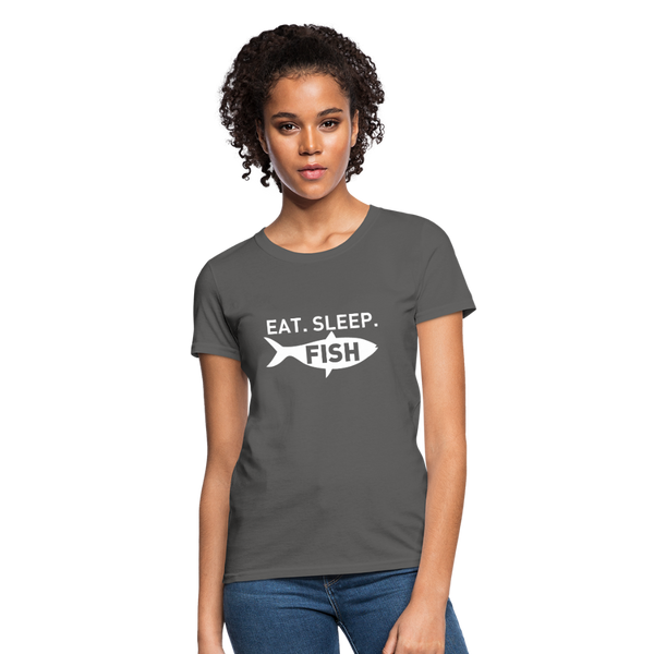 Eat Sleep Fish Women's T-Shirt - charcoal