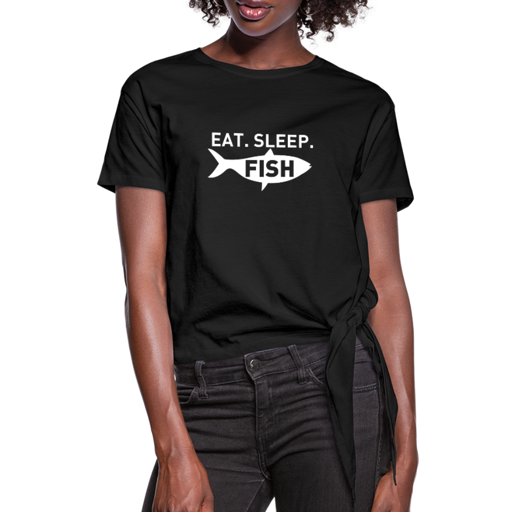 Eat Sleep Fish Women's Knotted T-Shirt - black