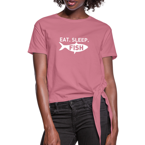 Eat Sleep Fish Women's Knotted T-Shirt - mauve