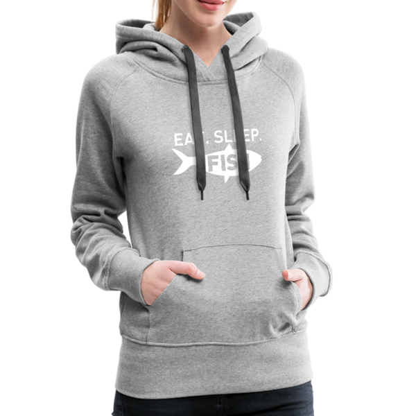 Eat Sleep Fish Women’s Premium Hoodie - heather gray