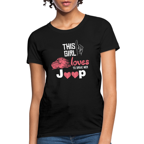 This Girl Loves To Drive Her Jeep Women's T-Shirt - black