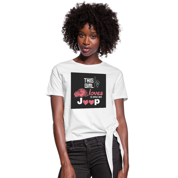 This Girl Loves To Drive Her Jeep Women's Knotted T-Shirt - white