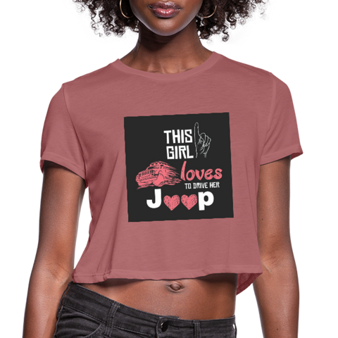 This Girl Loves To Drive Her Jeep Women's Cropped T-Shirt - mauve