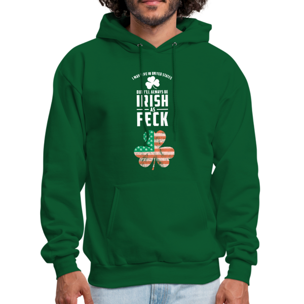 Irish As Feck Men's Hoodie - forest green