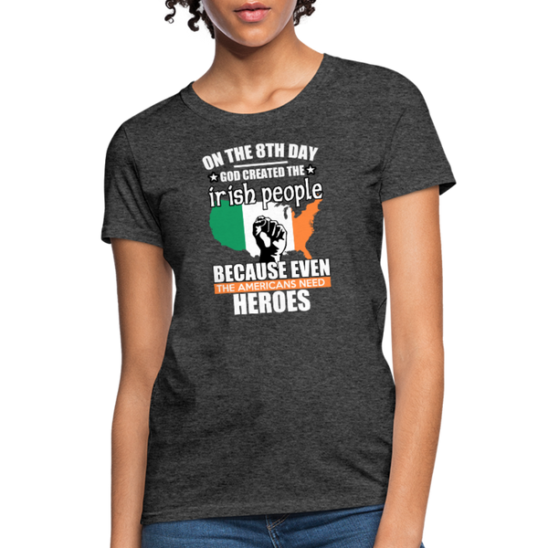 God Created The Irish Women's T-Shirt - heather black