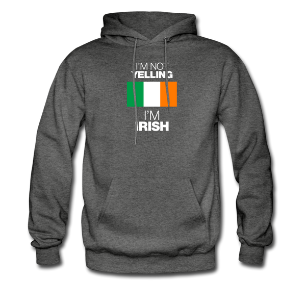 I'm Not Yelling I'm Irish Men's Hoodie - charcoal gray