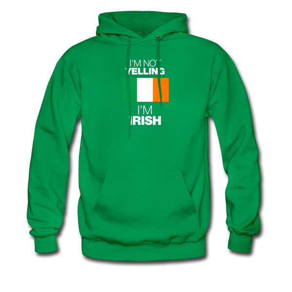 I'm Not Yelling I'm Irish Men's Hoodie - kelly green