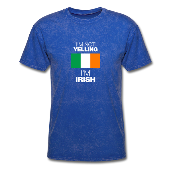 I'm Not Yelling I'm Irish Men's T-Shirt - mineral royal