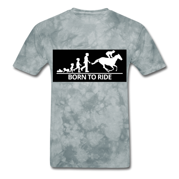 Born To Ride Men's T-Shirt - grey tie dye