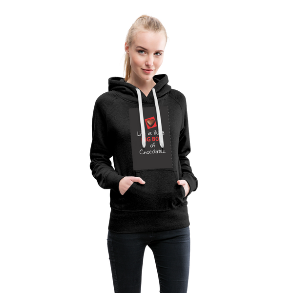 Life Is Like A Big Box of Chocolates Women’s Premium Hoodie - charcoal gray