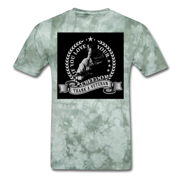 If You Love Your Freedom Thank A Veteran Men's T-Shirt - military green tie dye