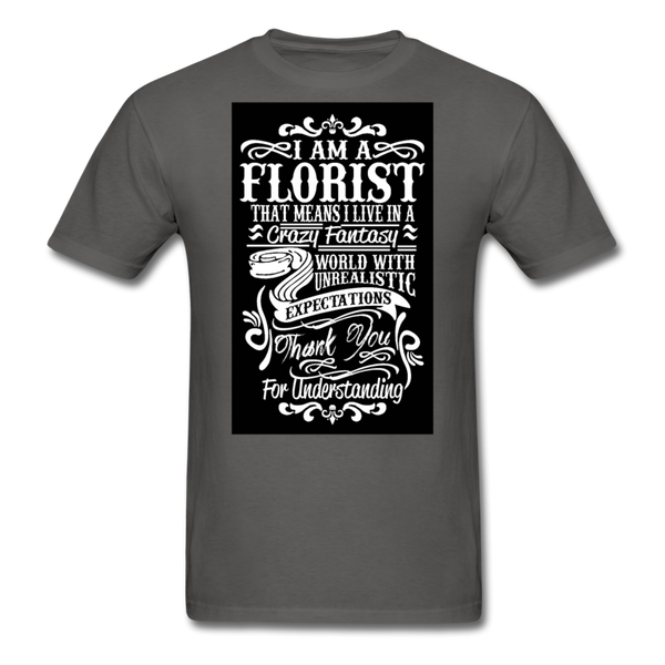 I Am A Florist Men's T-Shirt - charcoal