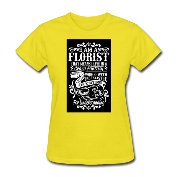 I Am A Florist Women's T-Shirt - yellow