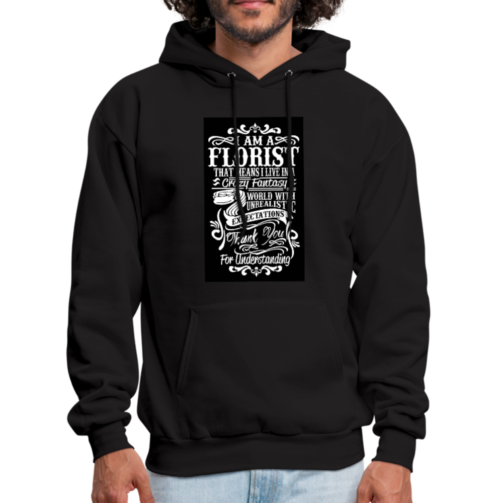 I Am A Florist Men's Hoodie - black