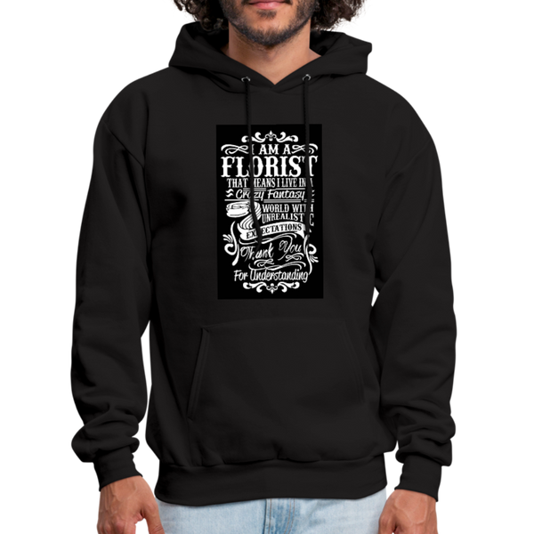 I Am A Florist Men's Hoodie - black