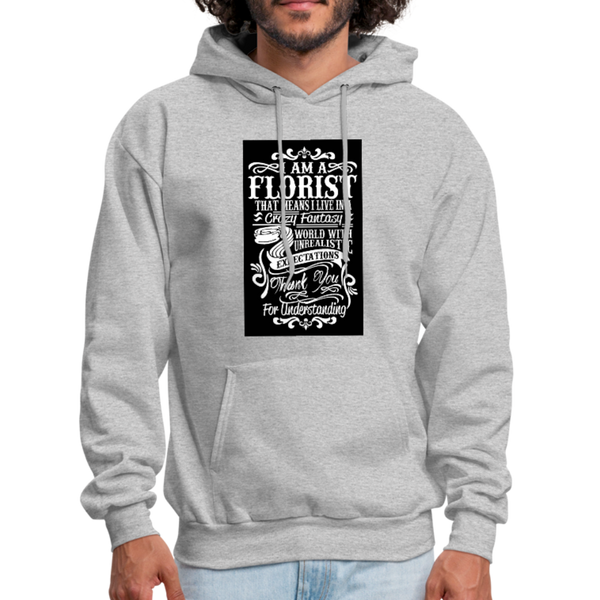 I Am A Florist Men's Hoodie - heather gray