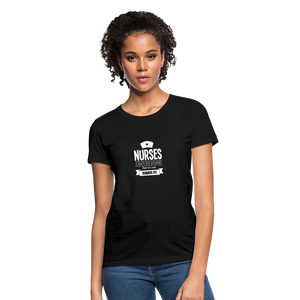 Nurses Can't Fix Stupid But We Can Sedate It Women's T-Shirt - black