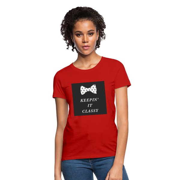 Keepin' It Classy Women's T-Shirt - red