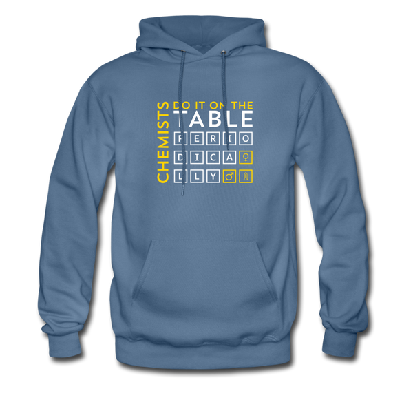 Chemists Do It On The Table Periodically Men's Hoodie - denim blue