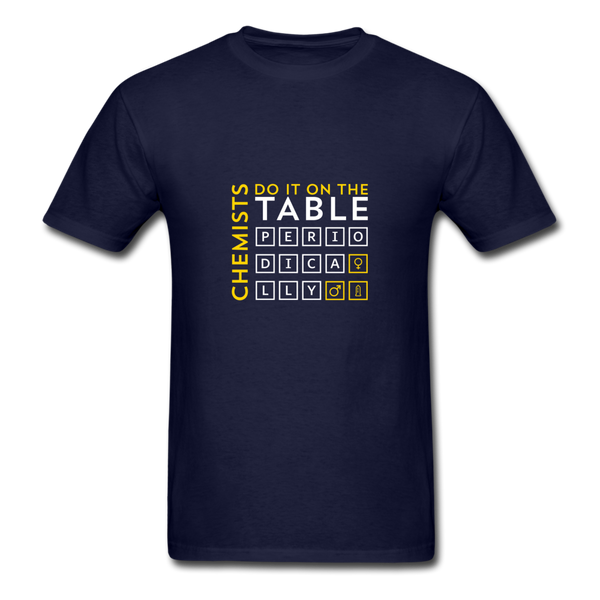 Chemists Do It On The Table Periodically Men's T-Shirt - navy