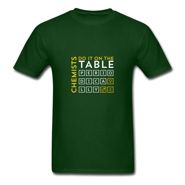 Chemists Do It On The Table Periodically Men's T-Shirt - forest green