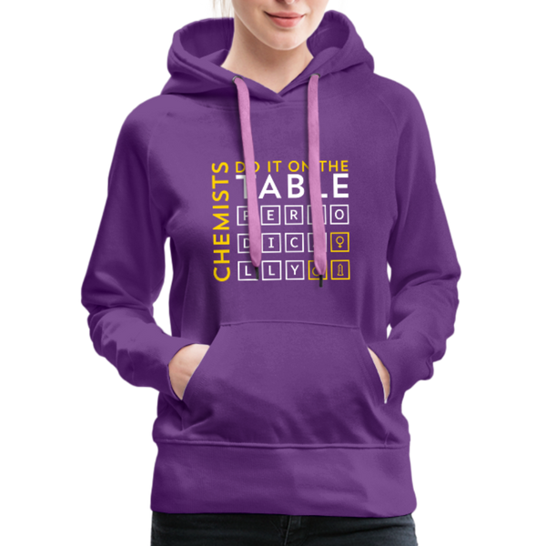 Chemists Do It On The Table Periodically Women’s Premium Hoodie - purple