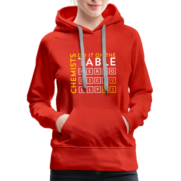 Chemists Do It On The Table Periodically Women’s Premium Hoodie - red