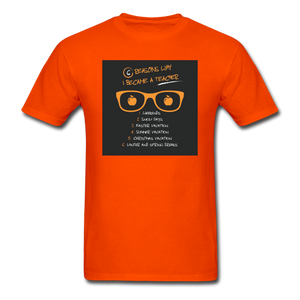 6 Reasons Why I Became A Teacher Men's T-Shirt - orange