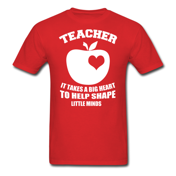 Teacher It Takes A Big Heart To Help Shape Little Minds Men's T-Shirt - red