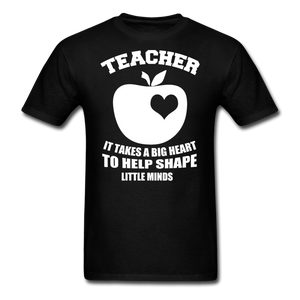 Teacher It Takes A Big Heart To Help Shape Little Minds Men's T-Shirt - black