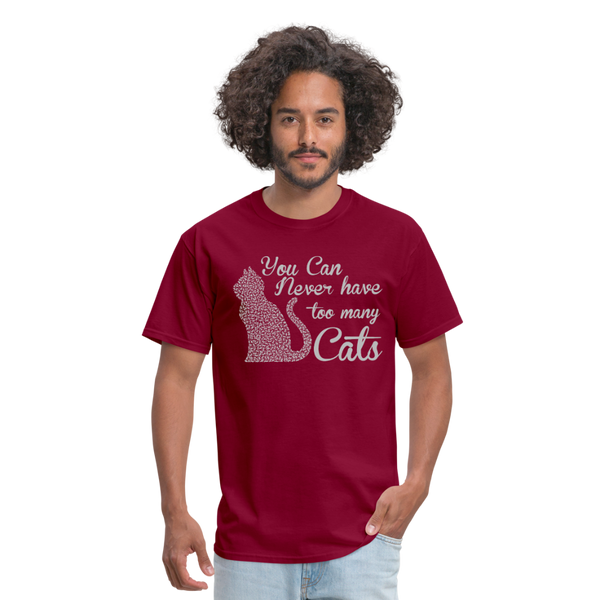 You Can Never Have Too Many Cats Men's T-Shirt - burgundy