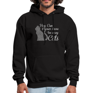 You Can Never Have Too Many Cats Men's Hoodie - black