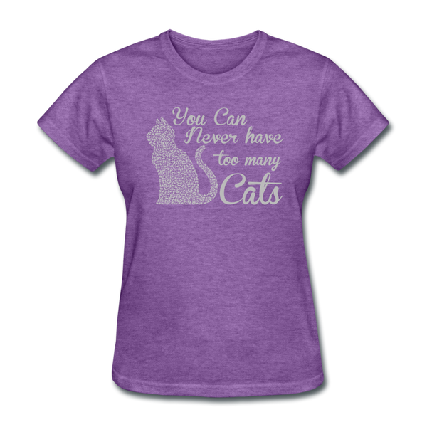 You Can Never Have Too Many Cats Women's T-Shirt - purple heather