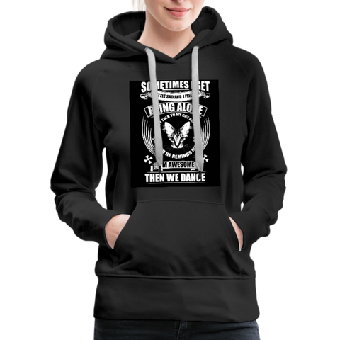 I Talk To My Cat About It Women’s Premium Hoodie - black