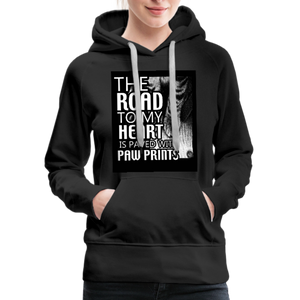 The Road To My Heart Is Paved With Paw Prints Women’s Premium Hoodie - black