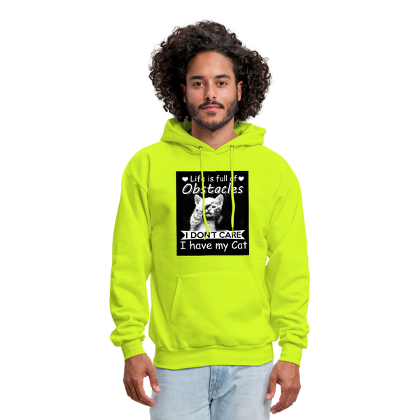 Life Is Full Of Obstacles I Don't Care I Have My Cat Men's Hoodie - safety green