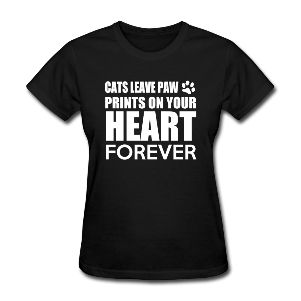 Cats Leave Paw Prints On Your Heart Forever Women's T-Shirt - black