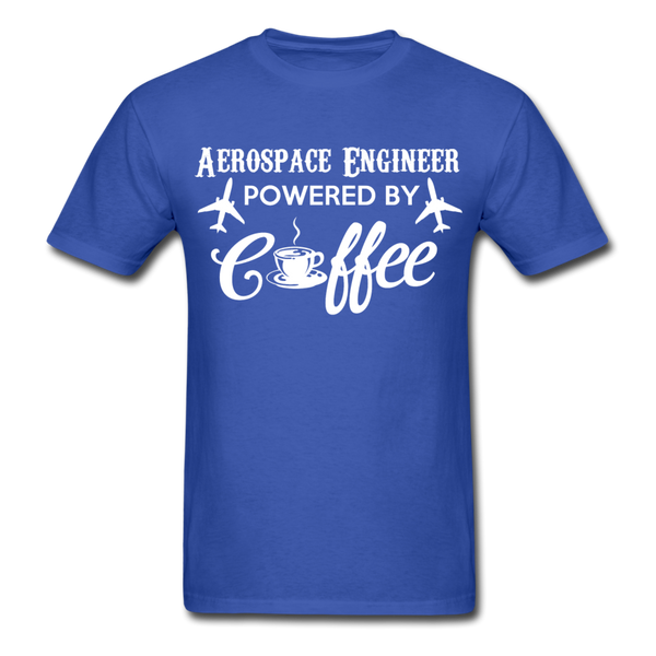 Aerospace Engineer Powered By Coffee Men's T-Shirt - royal blue