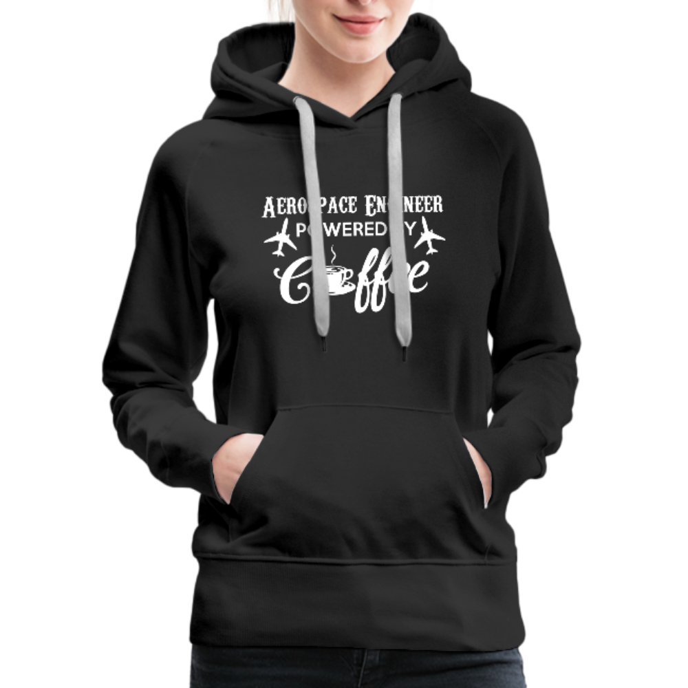 Aerospace Engineer Powered By Coffee Women’s Premium Hoodie - black