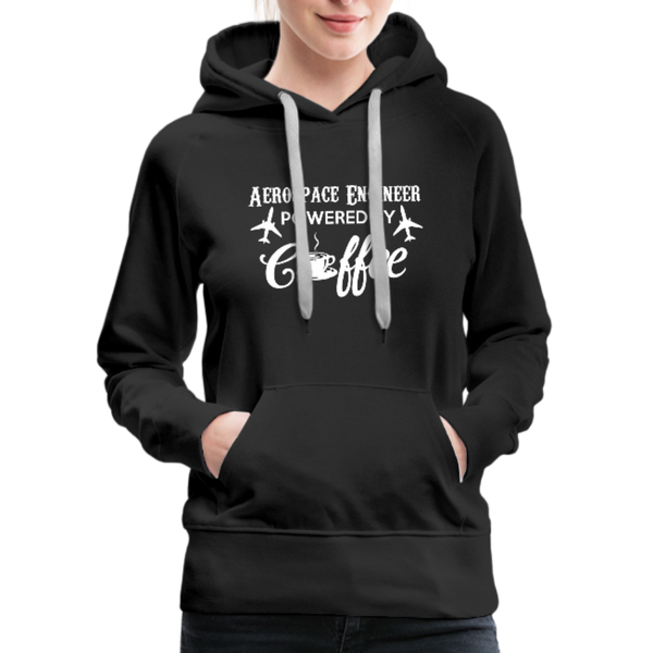 Aerospace Engineer Powered By Coffee Women’s Premium Hoodie - black