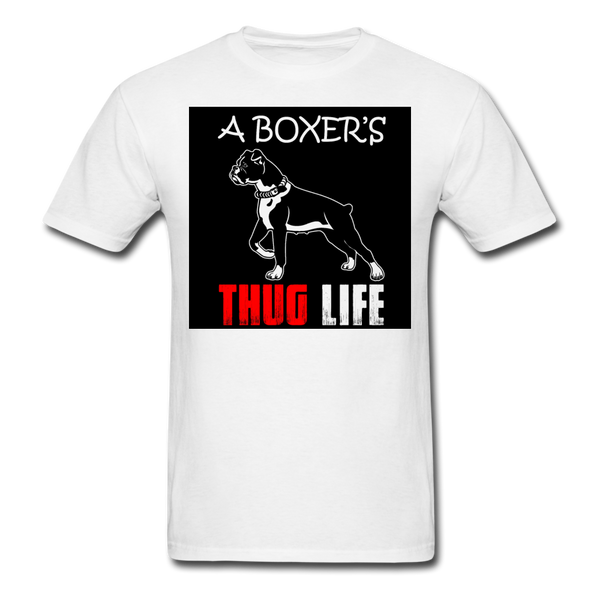 A Boxer's Thug Life Men's T-Shirt - white