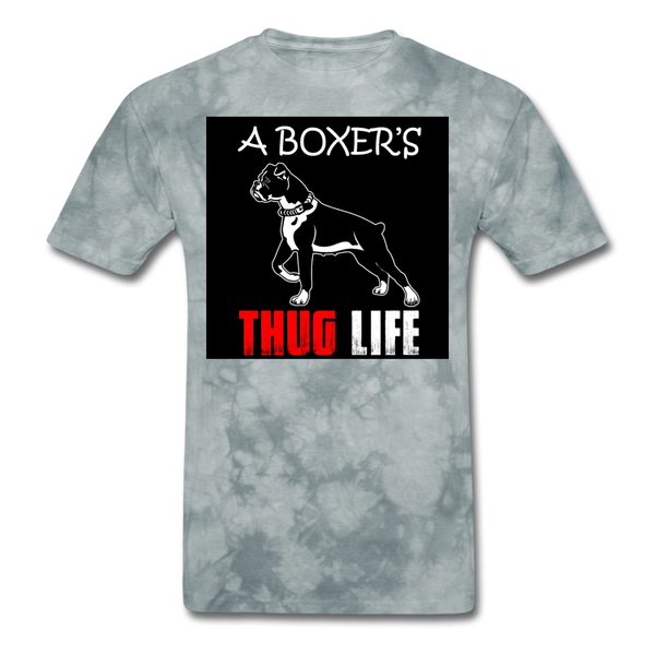 A Boxer's Thug Life Men's T-Shirt - grey tie dye