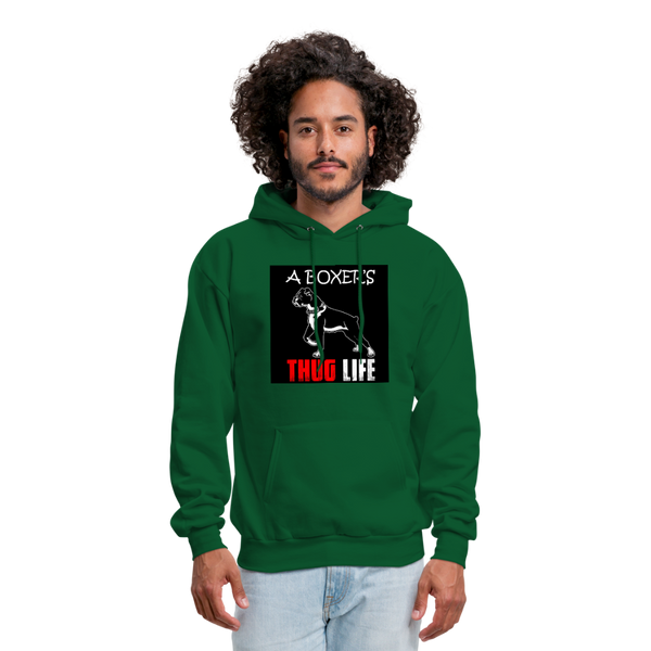 A Boxer's Thug Life Men's Hoodie - forest green