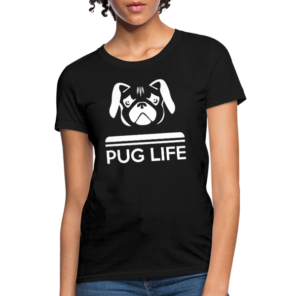 Pug Life Women's T-Shirt - black